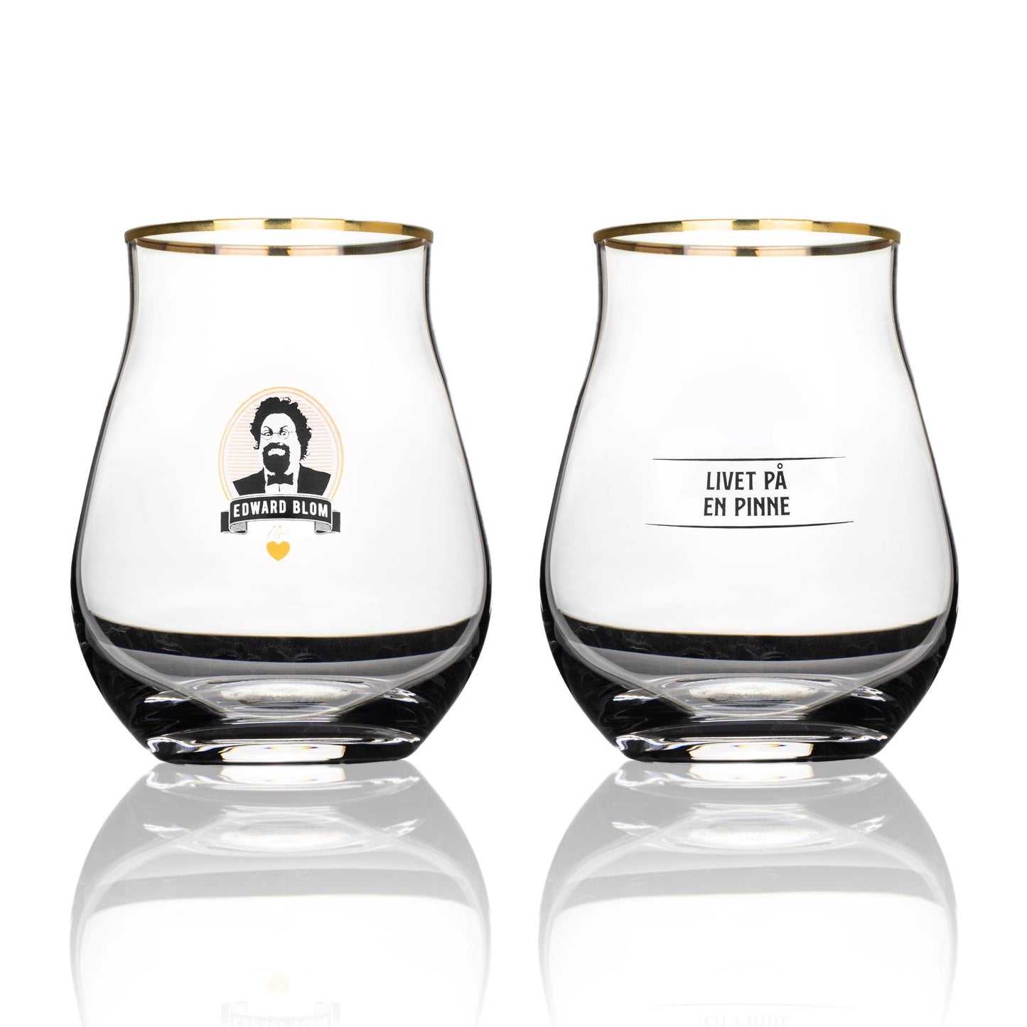 WHISKY / TASTING GLAS, Med citat, Edward Blom, Framsida, Baksida, LIVET PÅ EN PINNE.