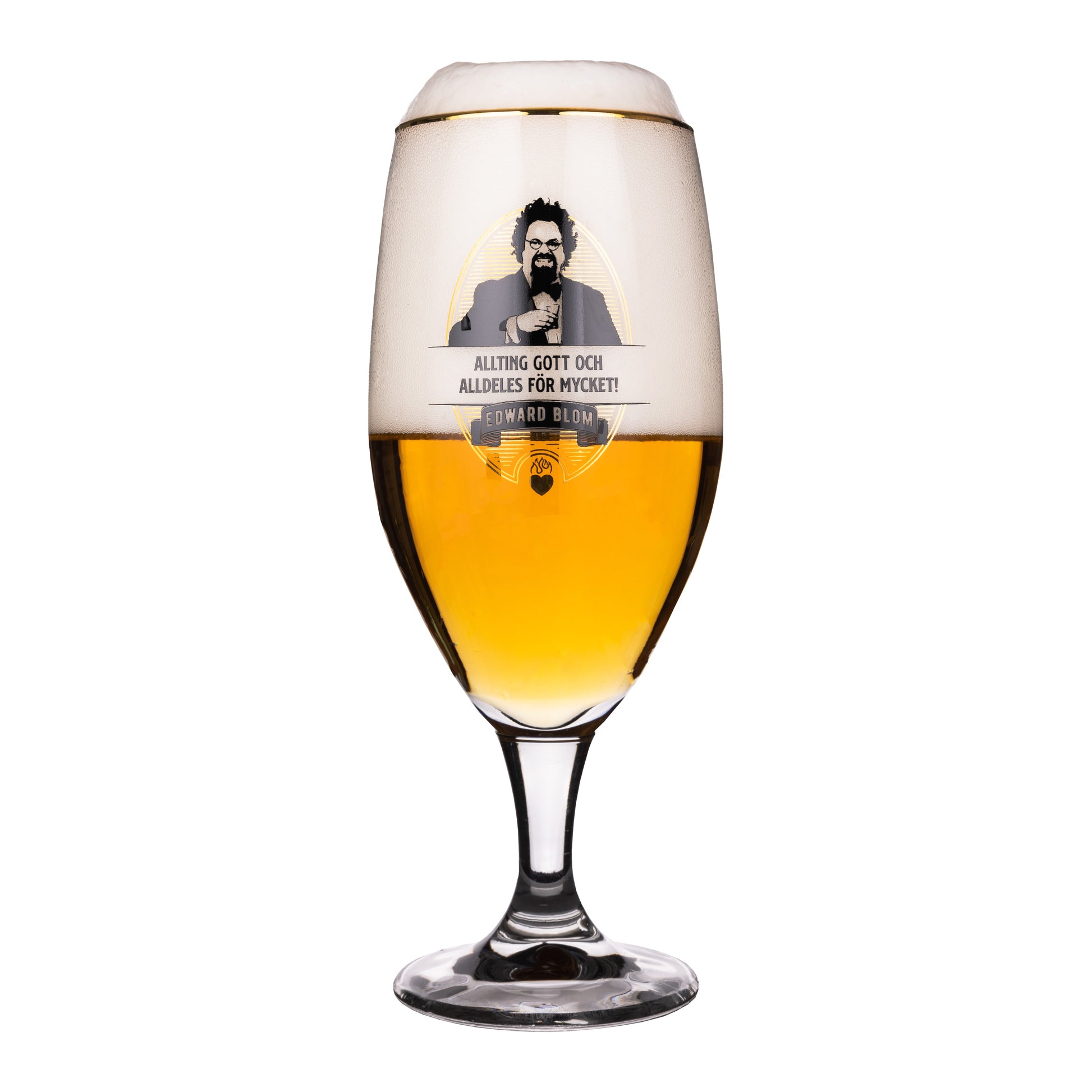 Ölglas, Med citat, Edward Blom, Framsida, Vit bakgrund, Med dryck i, Mycket skum i glaset, ALLTING GOTT OCH ALLDELES FÖR MYCKET!